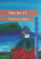 Min Jin-i`s poem to a soul B0C6BX91RT Book Cover