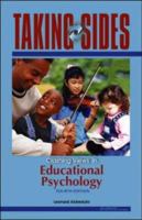 Taking Sides: Clashing Views in Educational Psychology (Taking Sides : Clashing Views on Controversial Issues in Educationl Psychology) 0072480483 Book Cover