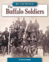 The Buffalo Soldiers (We the People) 0756508339 Book Cover