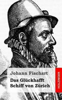 Gl�ckhaftes Schiff Von Z�rich. 1482397919 Book Cover