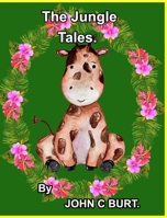 The Jungle Tales. 1034737791 Book Cover