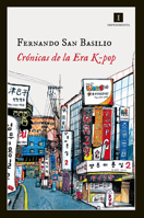 Crónicas de la Era K-pop 8415979622 Book Cover