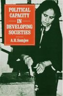 Political Capacity in Developing Societies 0333287193 Book Cover