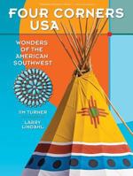 Four Corners USA: Wonders of the American Southwest 1940322227 Book Cover