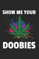 Marihuana Weed Notizbuch: Marihuana Weed Notizbuch f�r Liebhaber / Notizheft / Notizblock A5 (6x9in) Dotted Notebook / Punkteraster / 120 gepunktete Seiten 1679147285 Book Cover