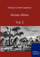 Across Africa; Volume 2 1017668647 Book Cover
