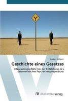 Geschichte eines Gesetzes 3639790170 Book Cover