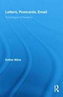 Letters, Postcards, Email: Technologies of Presence 0415741068 Book Cover