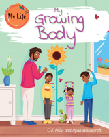 My Growing Body 1725338211 Book Cover
