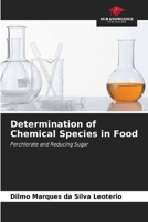 Determination of Chemical Species in Food 6206537455 Book Cover