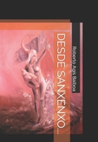 DESDE SANXENXO... 840945985X Book Cover