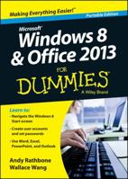 Windows 8 and Office 2013 for Dummies, Book + 2 DVD Bundle 1118669533 Book Cover