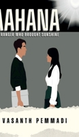 aahana: a stranger who brought sunshine B0DBV11PHS Book Cover