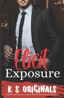 Elicit Exposure B0B14PTLJD Book Cover