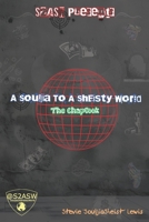 A Souljia To A Sheisty World The Chap Book 1790800897 Book Cover
