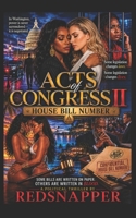 Acts of Congress II: House - Bill - Number (Political Erotic Series) B0H365KZXZ Book Cover