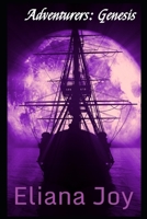 Adventurers: Genesis B09B2FVWGG Book Cover