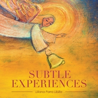 Subtle Experiences 1669866734 Book Cover