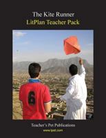The Kite Runner LitPlan Teacher Pack (Print) 160249486X Book Cover
