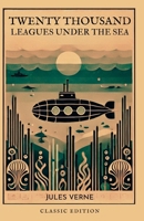 Twenty Thousand Leagues under the Sea B0GR6MCLHS Book Cover