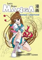 Let's Draw Manga: Bodies And Emotions (Lets Draw Manga) 1569709386 Book Cover