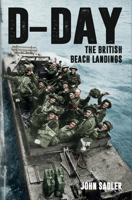 D-Day: The British Beach Landings 1398112437 Book Cover