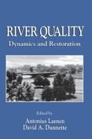 River Quality: Dynamics and Restoration 1566701384 Book Cover