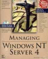 Managing Windows NT Server 4 1562055763 Book Cover
