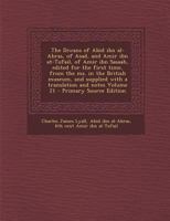 The Diwans of Abid Ibn Al-Abras, of Asad, and Amir Ibn At-Tufail, of Amir Ibn Sasaah, Edited for the First Time, from the Ms. in the British Museum, a 1294406930 Book Cover