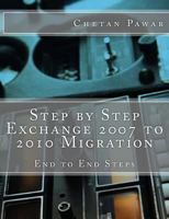 Step by Step Exchange 2007 to 2010 Migration 1482691558 Book Cover