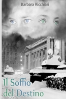 Il Soffio del Destino 1537610023 Book Cover