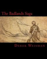 The Badlands Saga 1514183099 Book Cover