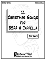 11 Christmas Songs for SSAA A Cappella: Second Edition 1961735105 Book Cover