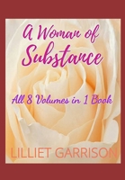A WOMAN OF SUBSTANCE: All 8 Volumns in 1 Book 1686881673 Book Cover