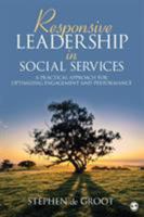 Leadership in the Human Services 1452291543 Book Cover