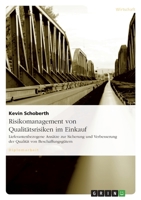 Risikomanagement Von Qualit�tsrisiken Im Einkauf 3640160142 Book Cover