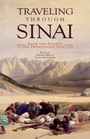 Traveling Through Sinai: From the Fourth to the Twenty-First Century 9774162811 Book Cover