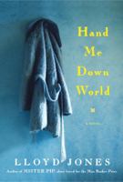 Hand Me Down World 1608196992 Book Cover