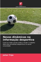 Novas dinâmicas na informação desportiva (Portuguese Edition) 6208578795 Book Cover