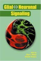 Glial Neuronal Signaling (Falk Symposium) 1402079362 Book Cover