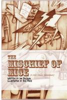 The Mischief of Mice 1986234886 Book Cover