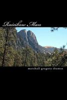 Rainbow Man: Autobiography life & mystical experience of Rainbow Man 145372110X Book Cover