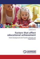 Factors That Affect Educational Achievement 3659465178 Book Cover