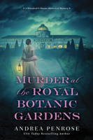 Murder at the Royal Botanic Gardens: A Riveting New Regency Historical Mystery 1496732510 Book Cover