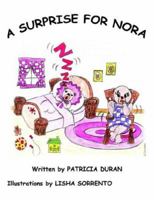 A Surprise for Nora 1420827170 Book Cover