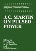 J. C. Martin on Pulsed Power 0306453029 Book Cover