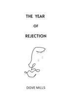 The Year of Rejection B0DLP46YBK Book Cover