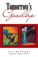 Tomorrow's Goodbye 1669817601 Book Cover