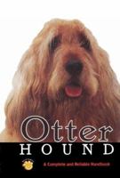 Otterhound: A Complete and Reliable Handbook (Rare Breed) 0793807751 Book Cover