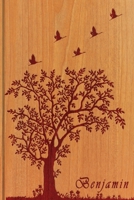 Benjamin: Personalized Name Engraved Wooden with Tree & Zen Embossed Inspired College Lined Notebook Journal Diary & Note Taking Many Usage Handy Travel Size Perfect Personal Touch Gift for Male Frien 1711940593 Book Cover